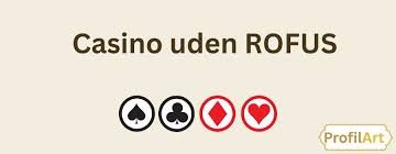De Bedste Casinoer Uden Rufus Spil Uden Bekymringer